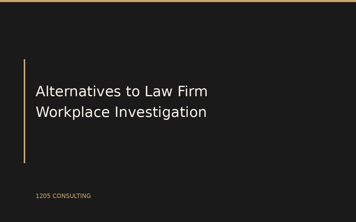 Alternatives to Hiring a Law Firm for Workplace Investigations in Ontario